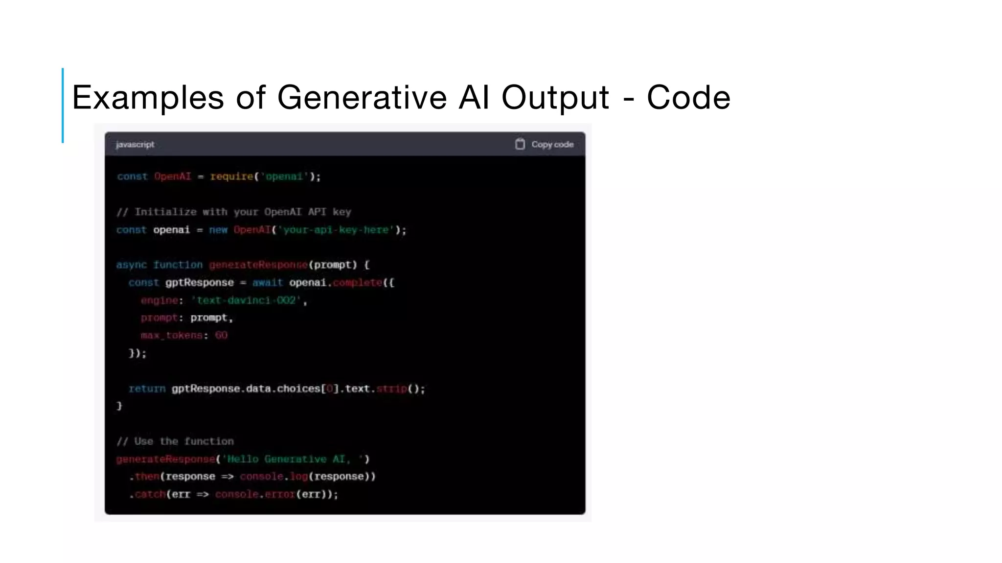 Examples of Generative AI Output - Code
 
