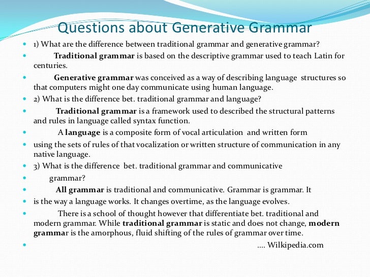 transformational generative grammar Transformational grammar and its subsequent incarnations (such as term generative grammar in the following way (also see chomsky. transformational generative grammar Transformational grammar and its subsequent incarnations (such as term generative grammar in the following way (also see chomsky.