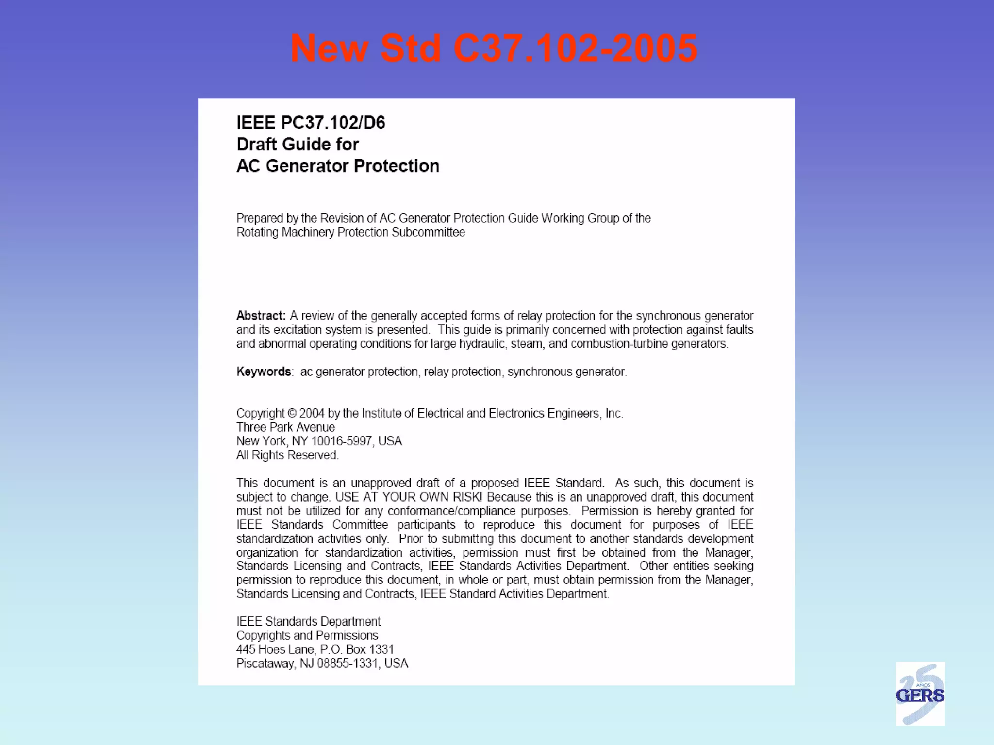 New Std C37.102-2005
 