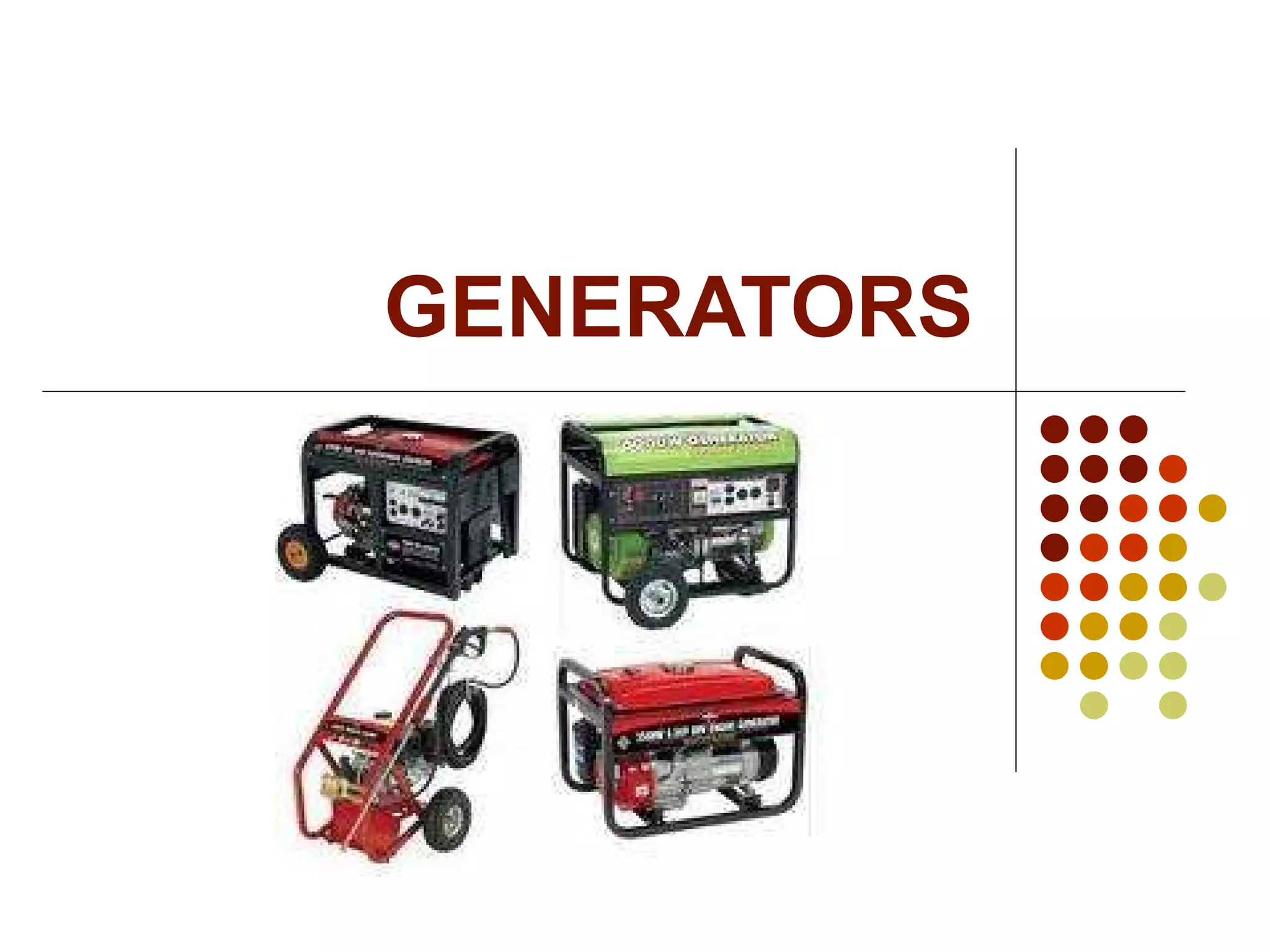 GENERATORS 