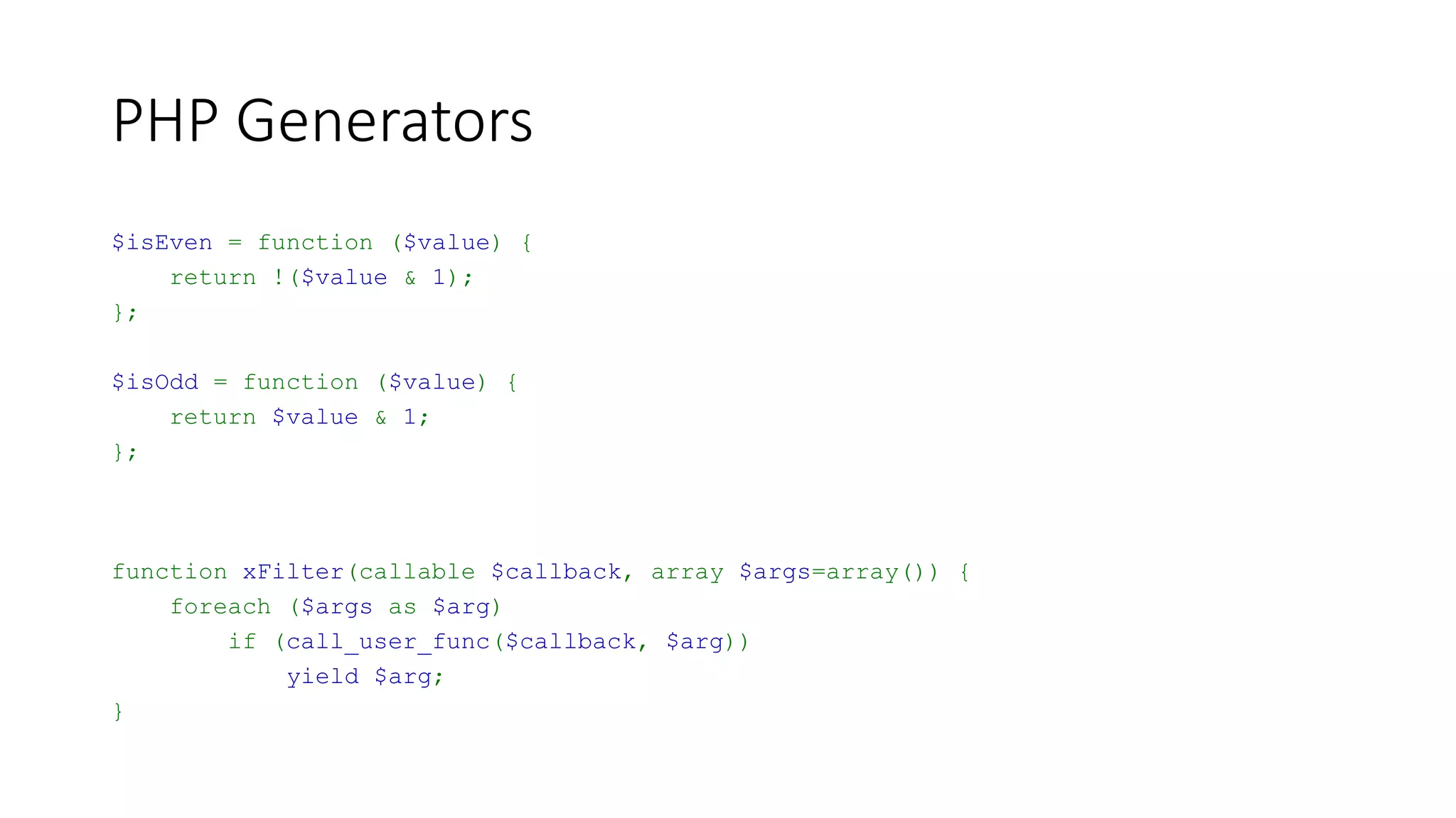 PHP Generators
function xlColumnRange($lower, $upper) {
++$upper;
for ($i = $lower; $i != $upper; ++$i) {
yield $i;
}
}
foreach (xlColumnRange('A', 'CQ') as $i => $value) {
printf('%3d -> %2s', $i, $value);
echo (($i > 0) && ($i+1 % 5 == 0)) ?
PHP_EOL :
"t";
}
0 -> A 1 -> B 2 -> C 3 -> D 4 -> E
5 -> F 6 -> G 7 -> H 8 -> I 9 -> J
10 -> K 11 -> L 12 -> M 13 -> N 14 -> O
15 -> P 16 -> Q 17 -> R 18 -> S 19 -> T
20 -> U 21 -> V 22 -> W 23 -> X 24 -> Y
25 -> Z 26 -> AA 27 -> AB 28 -> AC 29 -> AD
30 -> AE 31 -> AF 32 -> AG 33 -> AH 34 -> AI
35 -> AJ 36 -> AK 37 -> AL 38 -> AM 39 -> AN
40 -> AO 41 -> AP 42 -> AQ 43 -> AR 44 -> AS
45 -> AT 46 -> AU 47 -> AV 48 -> AW 49 -> AX
50 -> AY 51 -> AZ 52 -> BA 53 -> BB 54 -> BC
55 -> BD 56 -> BE 57 -> BF 58 -> BG 59 -> BH
60 -> BI 61 -> BJ 62 -> BK 63 -> BL 64 -> BM
65 -> BN 66 -> BO 67 -> BP 68 -> BQ 69 -> BR
70 -> BS 71 -> BT 72 -> BU 73 -> BV 74 -> BW
75 -> BX 76 -> BY 77 -> BZ 78 -> CA 79 -> CB
80 -> CC 81 -> CD 82 -> CE 83 -> CF 84 -> CG
85 -> CH 86 -> CI 87 -> CJ 88 -> CK 89 -> CL
90 -> CM 91 -> CN 92 -> CO 93 -> CP 94 -> CQ
 