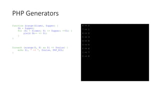 Electrify your code with PHP Generators | PPTX