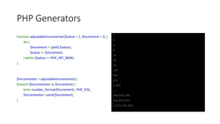 Electrify your code with PHP Generators | PPTX
