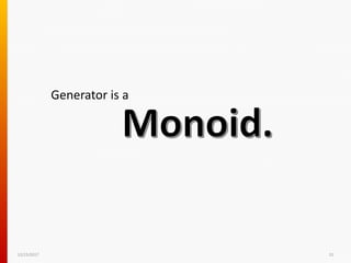 12/15/2017 31
Generator is a
 