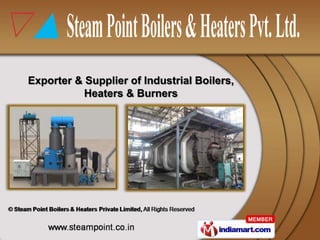 Exporter & Supplier of Industrial Boilers,
           Heaters & Burners
 