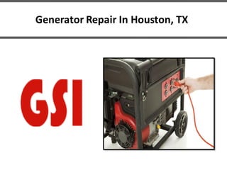 Generator Repair In Houston, TX
 