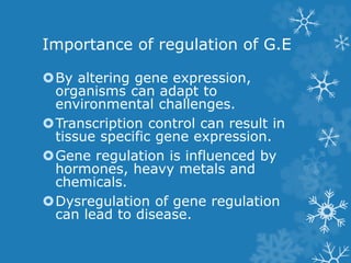 Regulation of Gene expression | PPTX