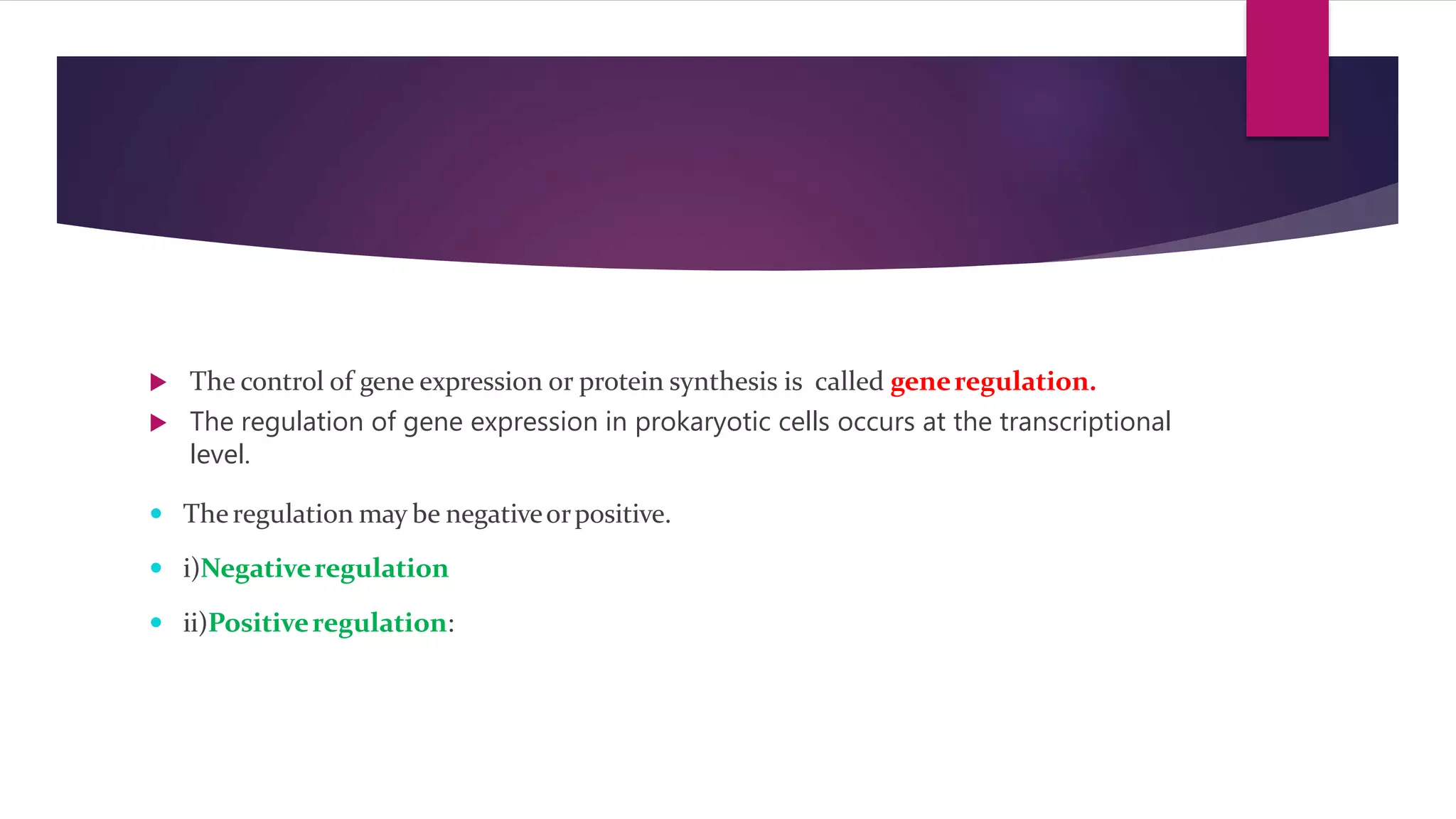 Gene regulation in prokaryotes | PPTX