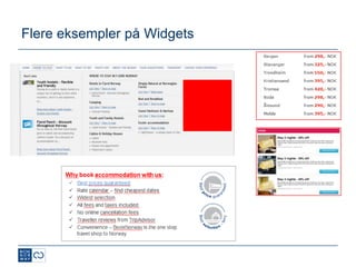 Flere eksempler på Widgets
 