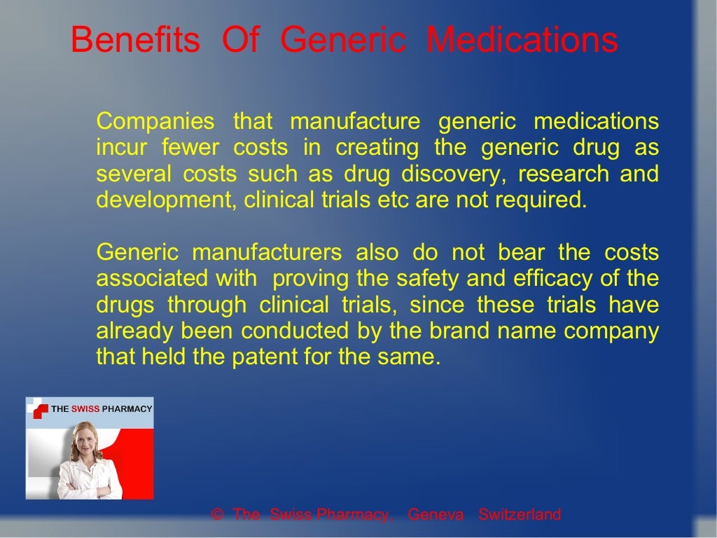 Advantages Of Generic Medication