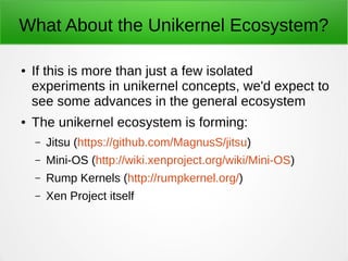 Next Generation Cloud: Rise of the Unikernel V3 (UPDATED) | PDF