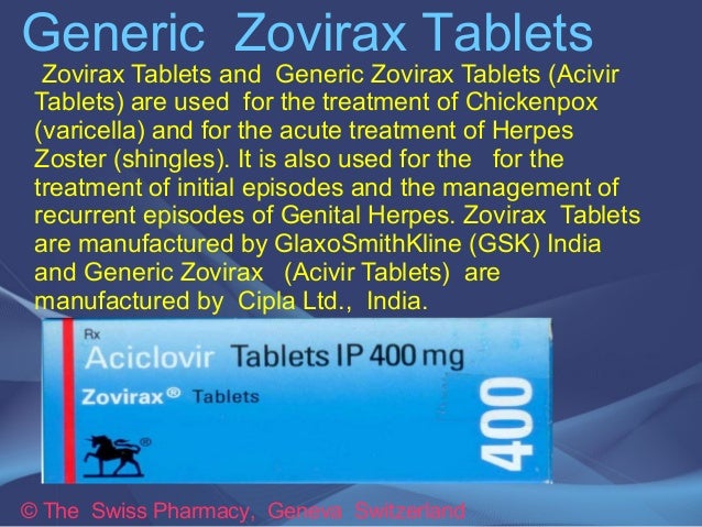 Generic Zovirax Tablets For Treatment Of Chickenpox Shingles And Ge