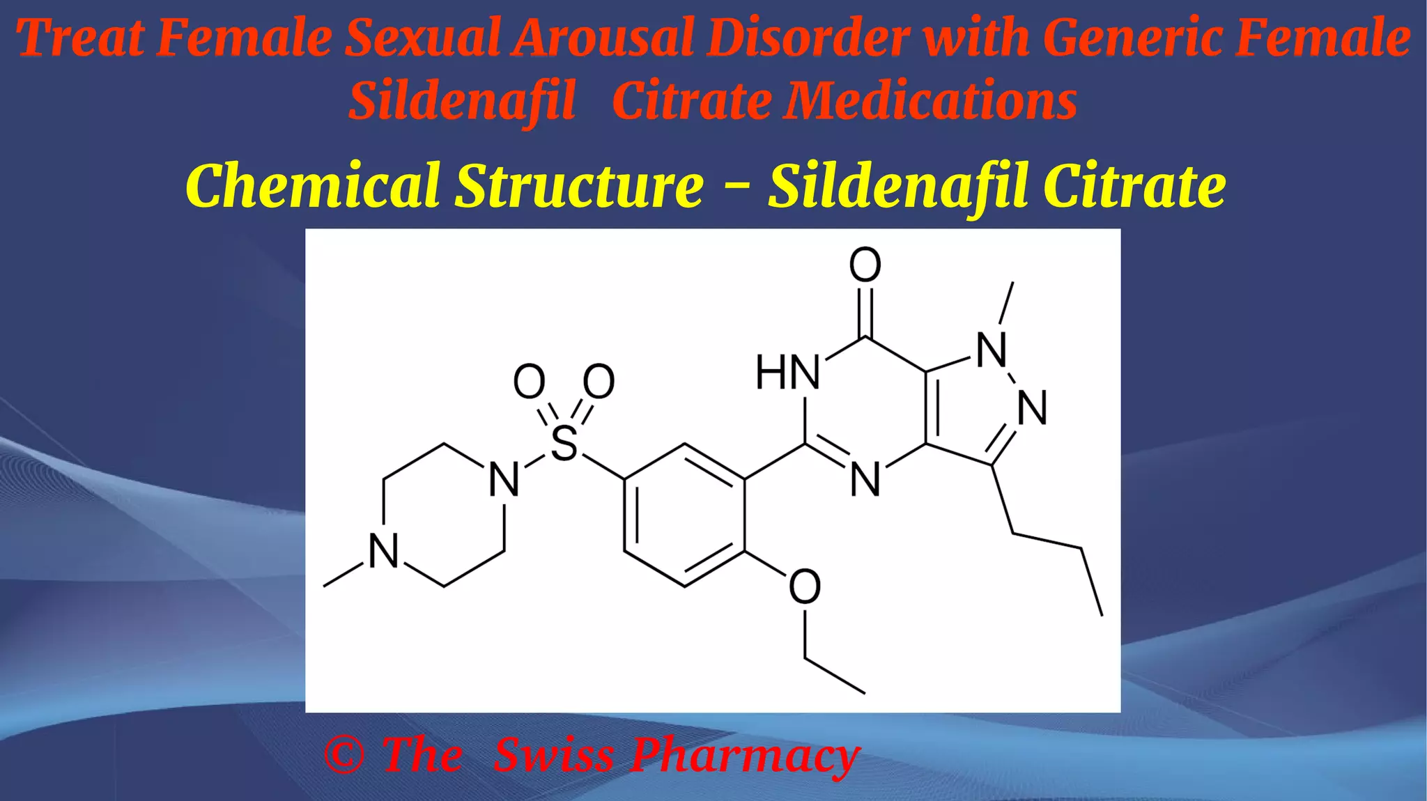 Generic Female Sildenafil Citrate Medications | PDF