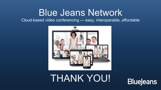 Bluejeans Network