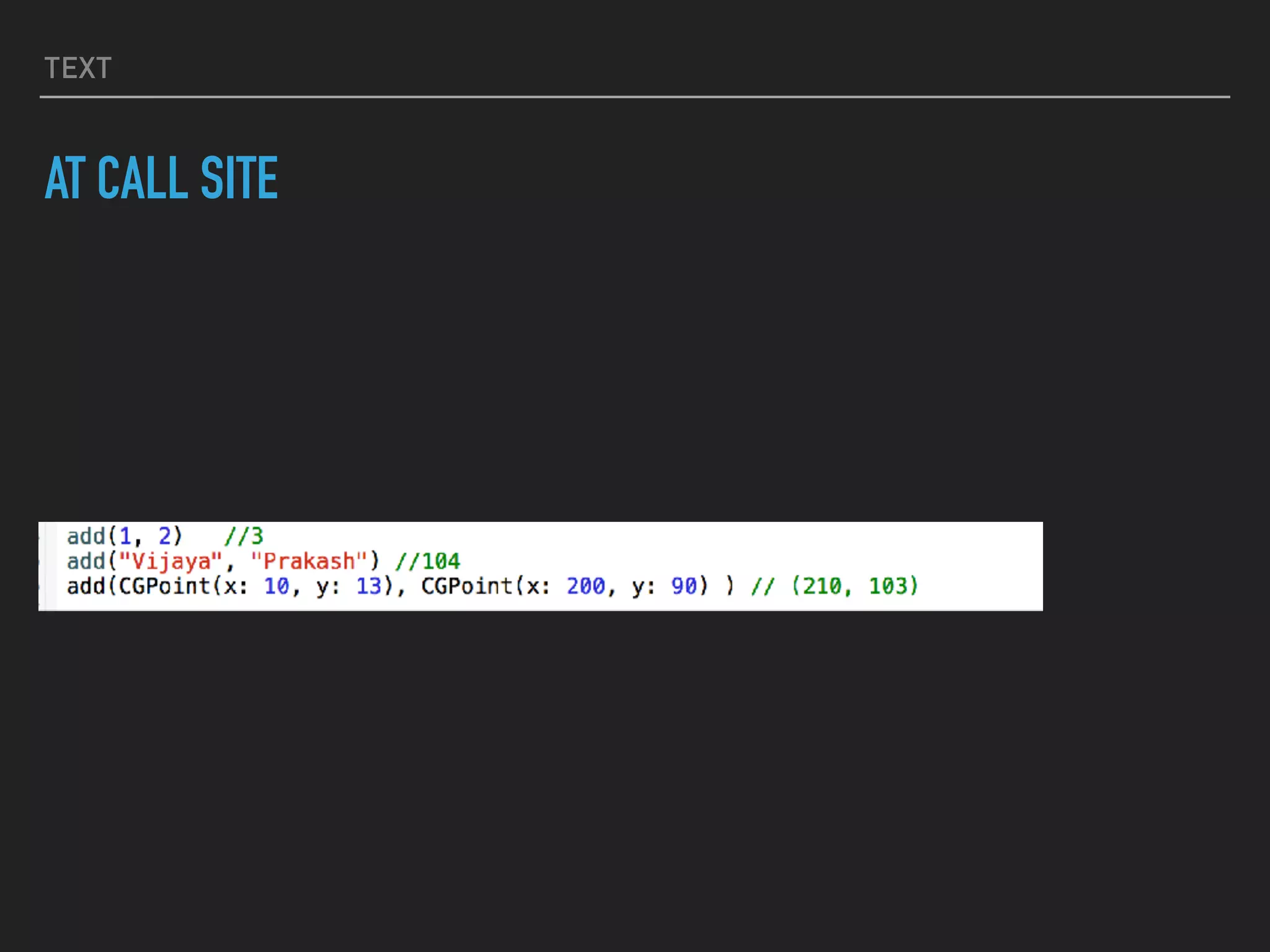 TEXT
AT CALL SITE
 