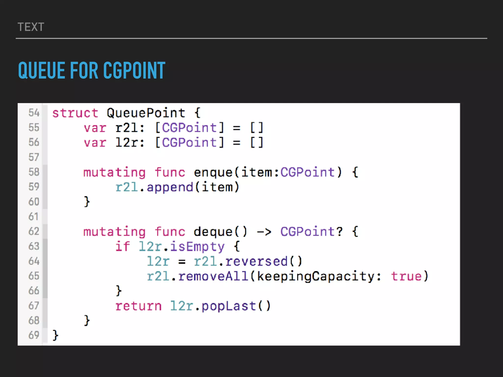 TEXT
QUEUE FOR CGPOINT
 