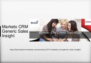 Marketo CRM Generic Sales Insight
