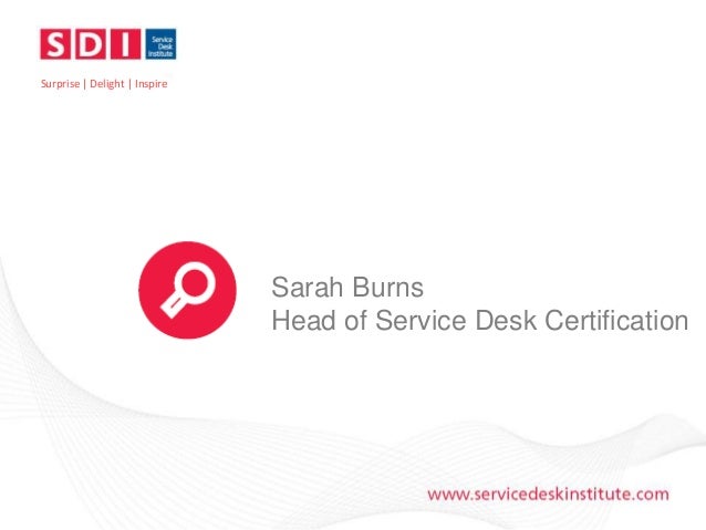 Service Desk Certification What Is It And Why Should Your Service D