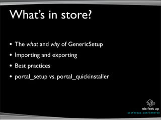 Generic Setup De-Mystified