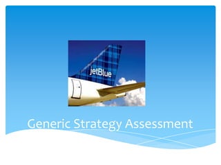 Generic Strategy Assessment 