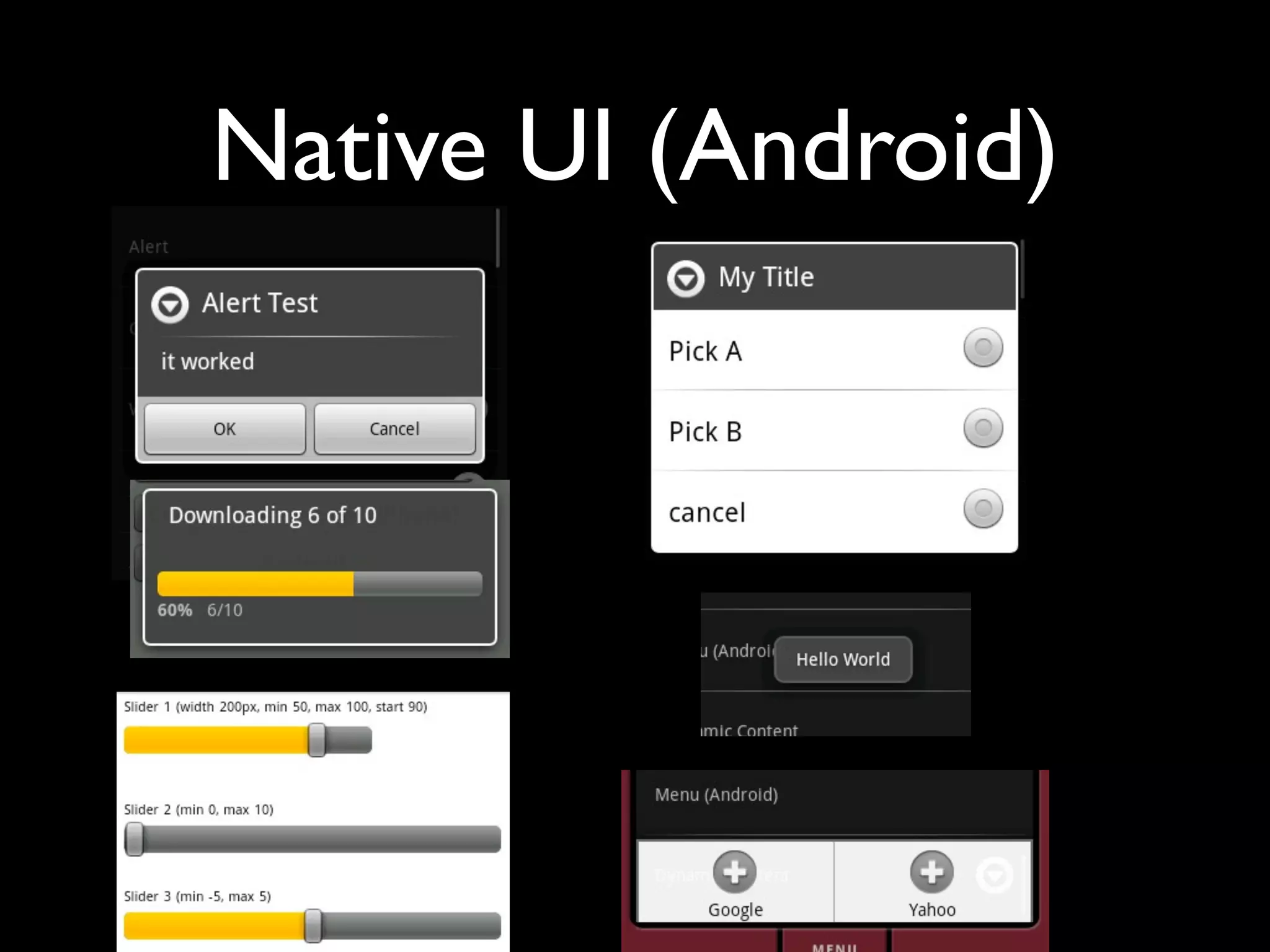 Native UI (Android)
 