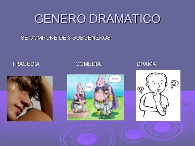 Genero dramatico