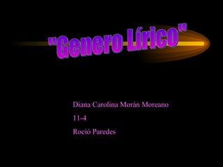 Diana Carolina Morán Moreano 11-4 Roció Paredes &quot;Genero Lírico&quot; 