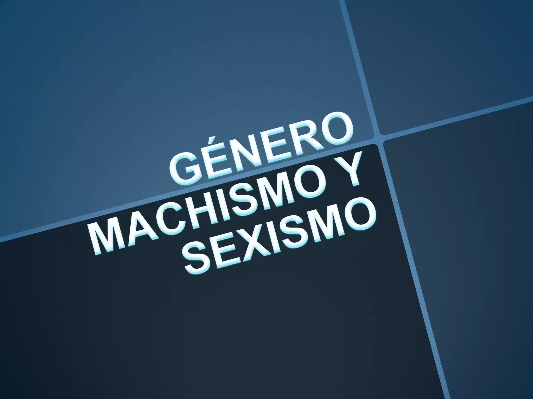 Machmiso Genero machismo y sexismo | PPT