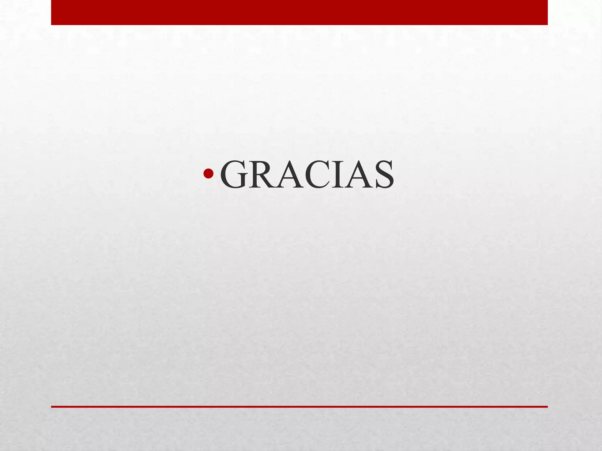 •GRACIAS
