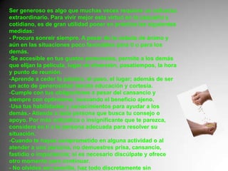 ¿Me esfuerzo por superar la propia comodidad, tomando conciencia de la necesidad ajena?