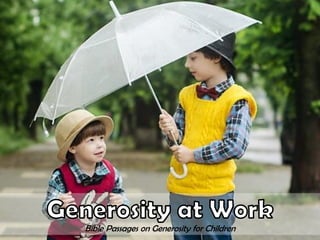Bible Passages on Generosity for Children
 