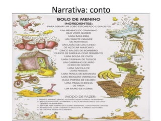 Narrativa: conto

 