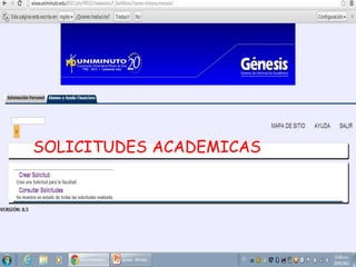 SOLICITUDES ACADEMICAS
 