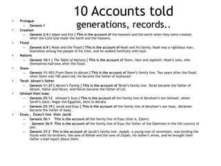Adam and Christ
•Adam tempted in garden,
•Jesus tempted in dessert
•Adam brought death,
• Jesus gives life
•Adam left paradise,
• Jesus grants paradise
•Adam ruled the garden,
•Jesus rules the universe
•Adam lived for a time,
•Jesus lives forever
 