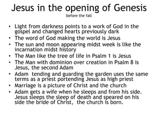 Move 3 - Moving from a very good world 
to a sin broken world…
• Sin enters the picture in Genesis 4
• Man sinned and a curse of death enters
the world
( although marred by sin the angels in Isaiah still say this
present ‘heaven and earth are filled with Your Glory’ and
in Titus ‘everything created by God is good’)
 
