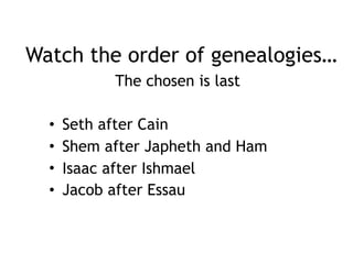Some say you can divide the Bible in
half right here
• A good world, now fallen ( Genesis 1-4)
• The progress of redemption ( everything
after)
 