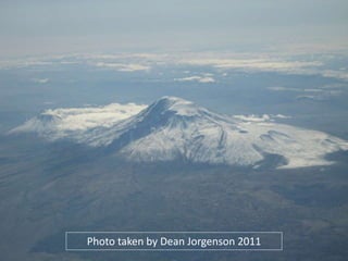 Photo taken by Dean Jorgenson 2011
 