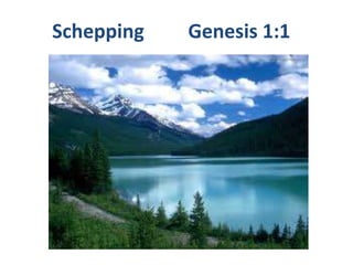 Schepping Genesis 1:1
 