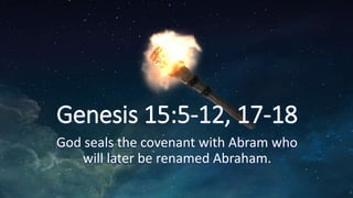 2nd Sunday of Lent - First Reading - Genesis 15:5–12, 17–18 | PPT