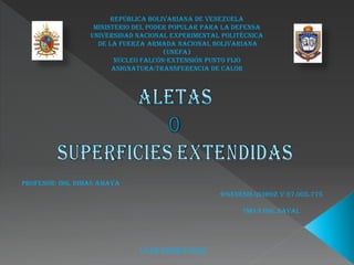 REPÚBLICA BOLIVARIANA DE VENEZUELA
MINISTERIO DEL PODER POPULAR PARA LA DEFENSA
UNIVERSIDAD NACIONAL EXPERIMENTAL POLITÉCNICA
DE LA FUERZA ARMADA NACIONAL BOLIVARIANA
(UNEFA)
NÚCLEO FALCÓN-EXTENSIÓN PUNTO FIJO
ASIGNATURA:TRANSFERENCIA DE CALOR
Profesor: Ing, Dimas Amaya
Genesis Quiroz V-27.005.775
7mo S Ing. Naval
18 de enero 2022
 
