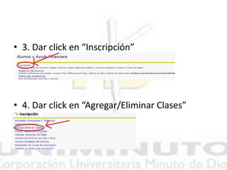 • 3. Dar click en “Inscripción”
• 4. Dar click en “Agregar/Eliminar Clases”
 