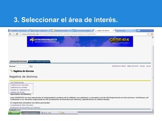 3. Seleccionar el área de interés.
 
