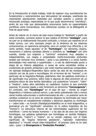 En la Introducción al citado trabajo, traté de exponer muy sucintamente los
fundamentos y razonamientos que demuestran tal...