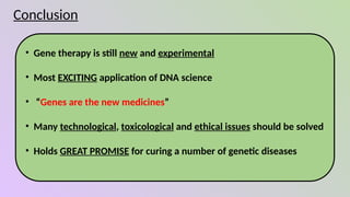 Gene Therapy - Future of Medicine. in the therapy of future medicine | PPTX