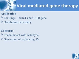 Comprehensive Overview of Gene Therapy Techniques and Applications | PPTX