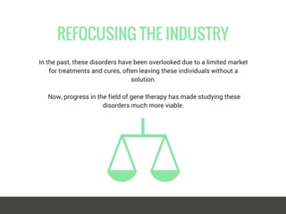 Gene Therapy and Rare Diseases