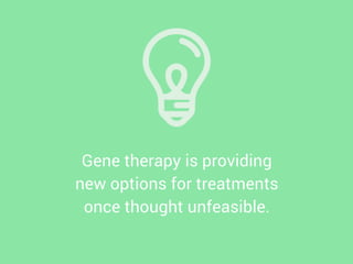 Gene Therapy and Rare Diseases