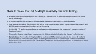 Fst10 Testing Gene Therapy Approval in regulatory milestones of luxturna | PPTX