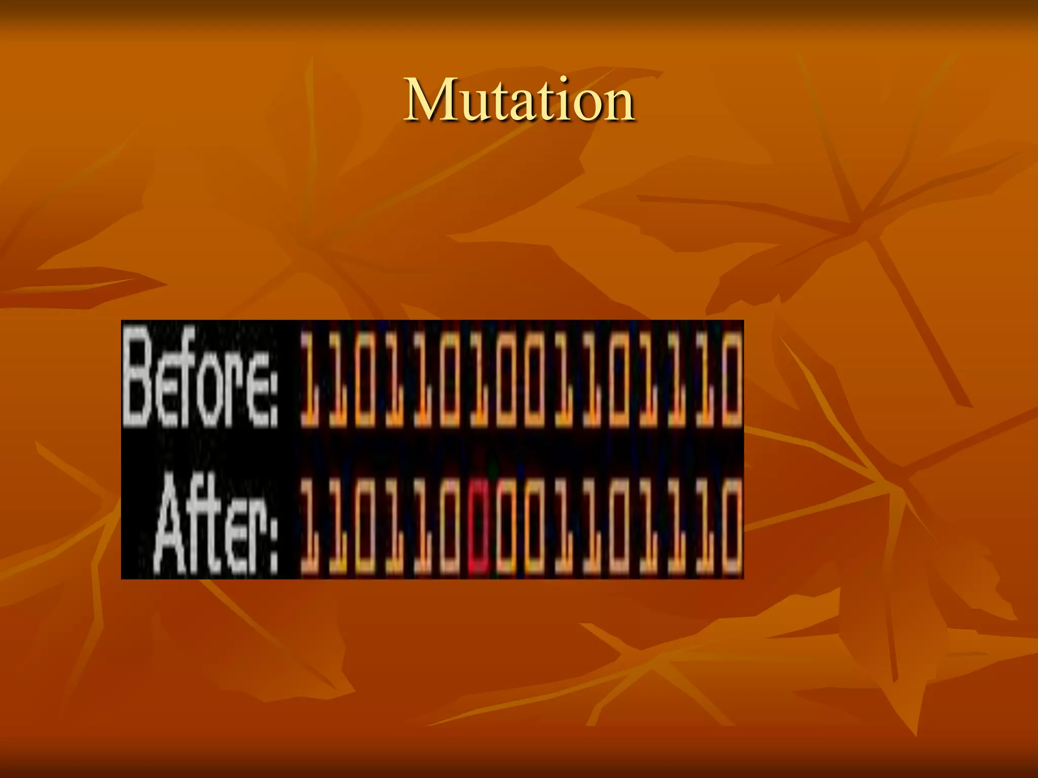 Mutation
 