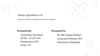 Gulam Rashed Genetic-Algorithms-in-AI ( modified ).pptx